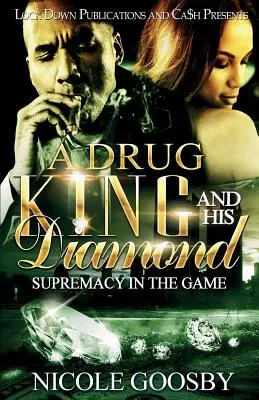 Drogový kráľ a jeho diamant: Nadvláda v hre - A Drug King and His Diamond: Supremacy in the Game