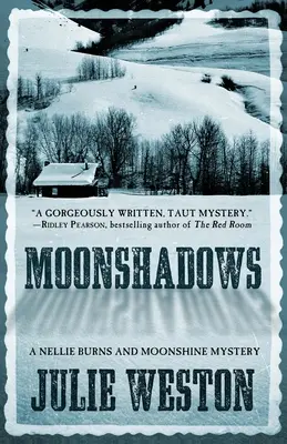 Mesačné tiene: Záhada Nellie Burns a Moonshine - Moonshadows: A Nellie Burns and Moonshine Mystery