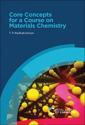 Základné pojmy pre kurz chémie materiálov - Core Concepts for a Course on Materials Chemistry
