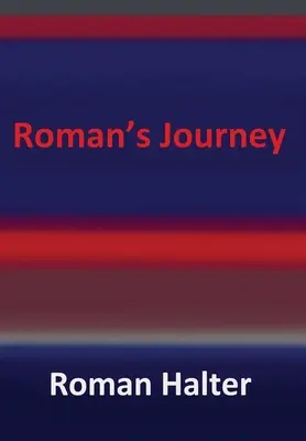 Románová cesta - Roman's Journey