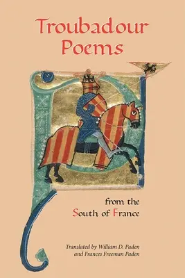 Trubadúrske básne z južného Francúzska - Troubadour Poems from the South of France