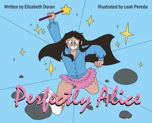 Dokonale Alice - Perfectly Alice
