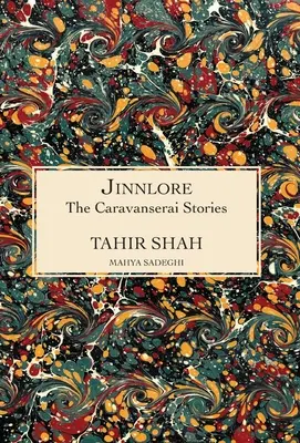 Príbehy z karavanserája: Jinnlore - The Caravanserai Stories: Jinnlore