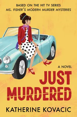 Práve zavraždený - Just Murdered