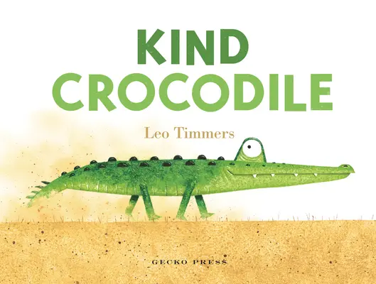 Láskavý krokodíl - Kind Crocodile