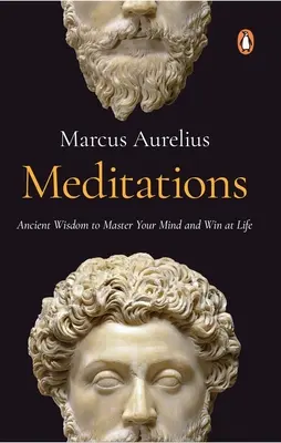 Meditácie (Premium Paperback, Penguin India) - Meditations (Premium Paperback, Penguin India)