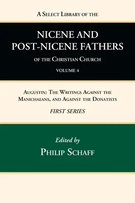 Výberová knižnica nikájskych a postnikájskych otcov kresťanskej cirkvi, prvá séria, zväzok 4 - A Select Library of the Nicene and Post-Nicene Fathers of the Christian Church, First Series, Volume 4