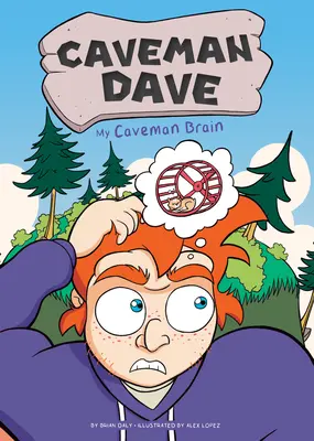 Môj mozog jaskynného človeka: #5 - My Caveman Brain: #5