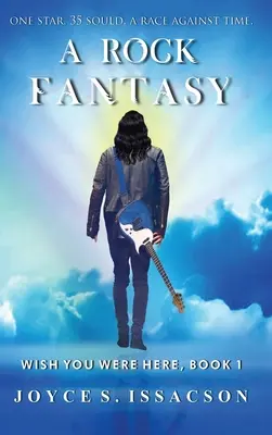 Wish You Were Here: Rocková fantázia - Wish You Were Here: A Rock Fantasy
