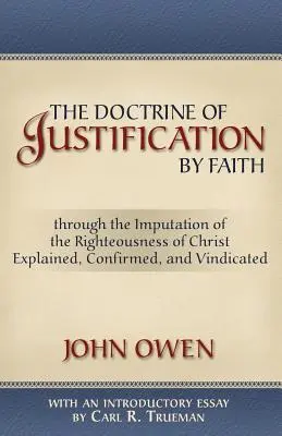 Učenie o ospravedlnení vierou - The Doctrine of Justification by Faith
