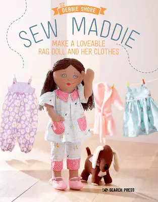 Šiť Maddie: Rozkošná handrová bábika, ktorá miluje zábavu a módu! - Sew Maddie: The Adorable Rag Doll Who Loves Fun and Fashion!