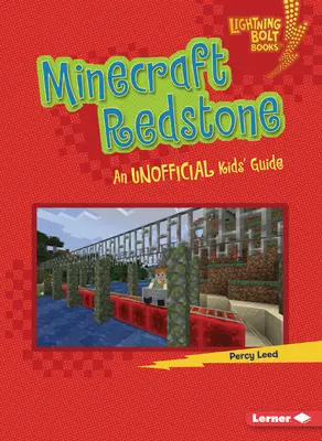 Minecraft Redstone: Neoficiálny sprievodca pre deti - Minecraft Redstone: An Unofficial Kids' Guide