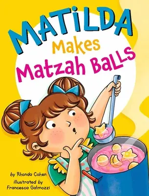 Matilda robí guľôčky z macesu - Matilda Makes Matzah Balls
