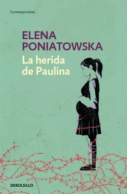 La Herida de Paulina / Paulinina rana - La Herida de Paulina / Paulina's Wound