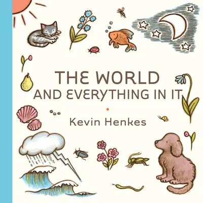 Svet a všetko v ňom - The World and Everything in It