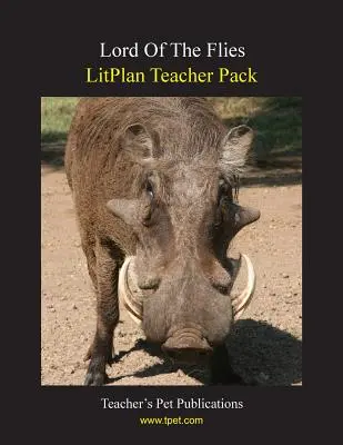 Litplan Teacher Pack: Pán múch - Litplan Teacher Pack: Lord of the Flies