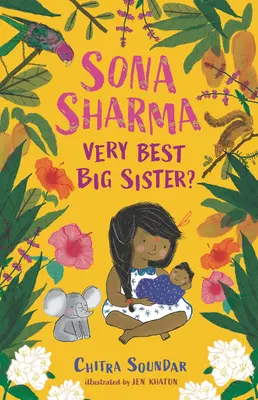 Sona Sharma, najlepšia staršia sestra? - Sona Sharma, Very Best Big Sister?