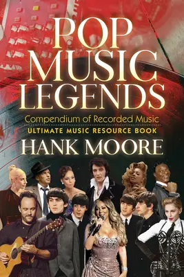 Legendy pop music: Zborník nahranej hudby - Pop Music Legends: Compendium of Recorded Music