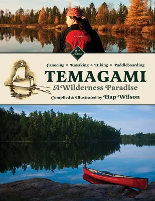 Temagami: Raj v divočine - Temagami: A Wilderness Paradise