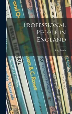 Profesionálni ľudia v Anglicku - Professional People in England