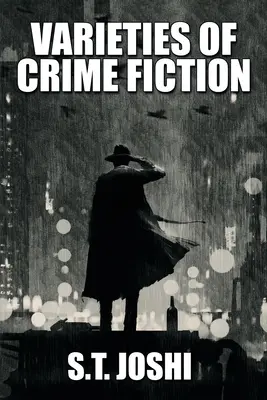 Odrody kriminálnej literatúry - Varieties of Crime Fiction