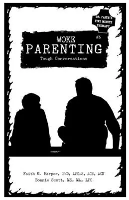 Prebudené rodičovstvo #6: Ťažké rozhovory - Woke Parenting #6: Tough Conversations
