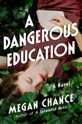 Nebezpečné vzdelanie - A Dangerous Education