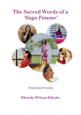 Posvätné slová múdrej ženy - The Sacred Words of a Sage Femme