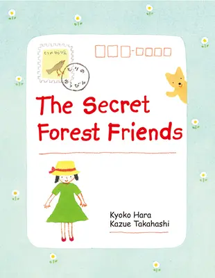 Tajní lesní priatelia - The Secret Forest Friends