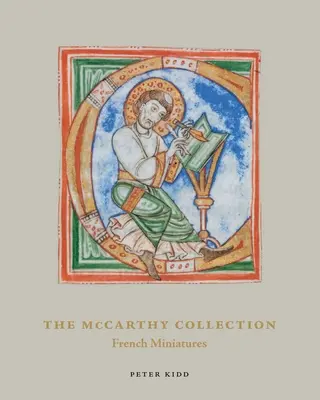 McCarthyho zbierka, zväzok III: Francúzske miniatúryzväzok 3 - The McCarthy Collection, Volume III: French Miniaturesvolume 3