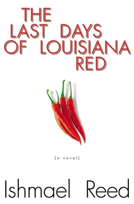 Posledné dni červenej Louisiany - The Last Days of Louisiana Red