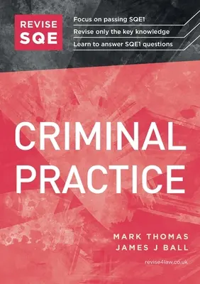 Revise SQE Criminal Practice - SQE1 Revision Guide