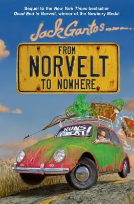 Z Norveltu nikam - From Norvelt to Nowhere