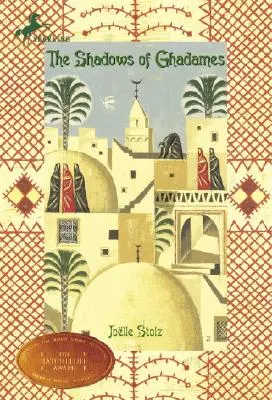 Stíny Ghadamesu (The Shadows of Ghadames) - The Shadows of Ghadames