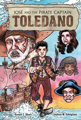 Jos a pirátsky kapitán Toledano - Jos and the Pirate Captain Toledano