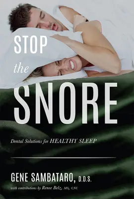 Zastavte chrápanie: Zubné riešenia pre zdravý spánok - Stop the Snore: Dental Solutions for Healthy Sleep