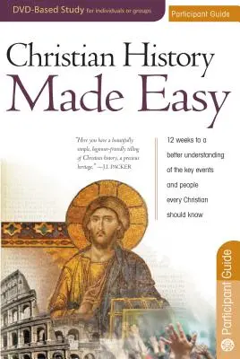 Sprievodca pre účastníkov kresťanských dejín - Christian History Made Easy Participant Guide