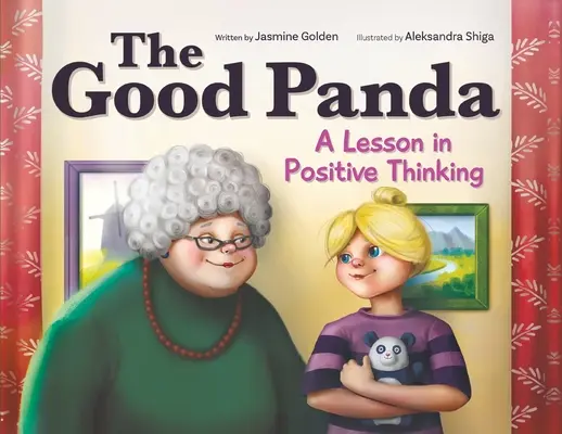 Dobrá panda: Lekcia pozitívneho myslenia - The Good Panda: A Lesson in Positive Thinking