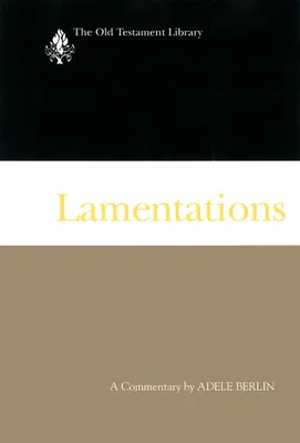 Plač: Komentár: 2. vydanie - Lamentations: A Commentary