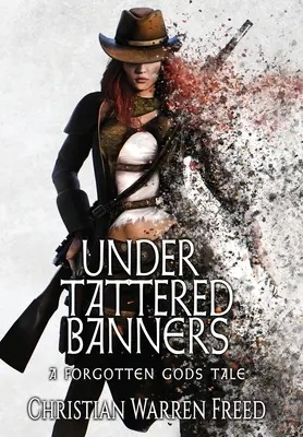 Pod roztrhanými zástavami - Under Tattered Banners