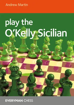 Zahrajte si O'Kellyho sicílsku hru - Play the O'Kelly Sicilian