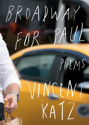 Broadway pre Pavla: Básne - Broadway for Paul: Poems