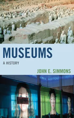 Museums: História múzeí - Museums: A History