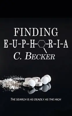 Hľadanie eufórie - Finding Euphoria