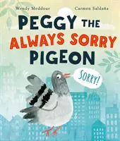 Holubica Peggy, ktorej je vždy ľúto - Peggy the Always Sorry Pigeon