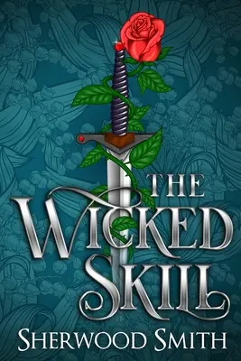 Zlá zručnosť - The Wicked Skill