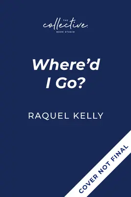 Kam som išiel?: Knižka pre mamičky so zdvíhacími klapkami - Where'd I Go?: A Lift-The-Flap Book for Moms