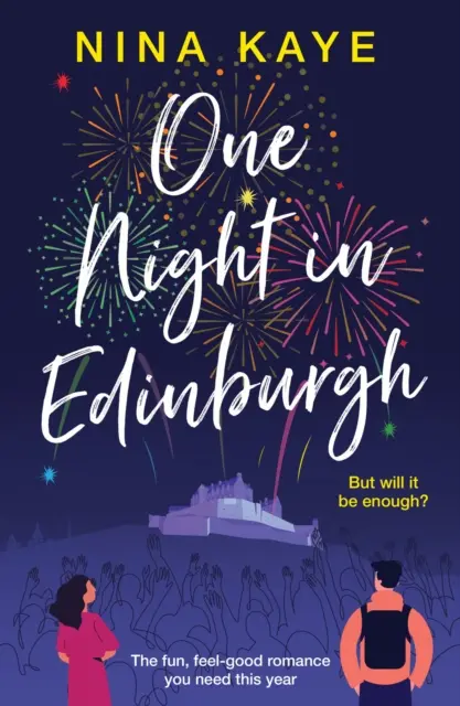 Jedna noc v Edinburghu - Zábavná, pocitová romanca, ktorú tento rok potrebujete - One Night in Edinburgh - The fun, feel-good romance you need this year