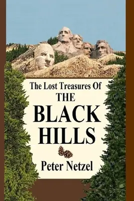 Stratené poklady Čiernych vrchov - The Lost Treasures Of The Black Hills
