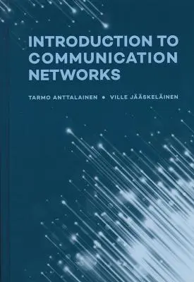 Úvod do komunikačných sietí - Introduction to Communication Networks